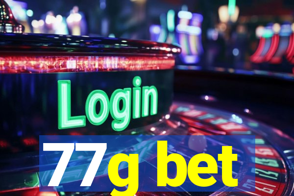 77g bet